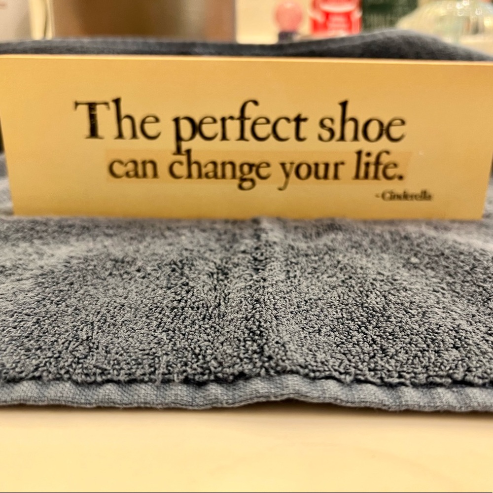 Decorative Sign: The perfect shoe can change your life. Cinderella